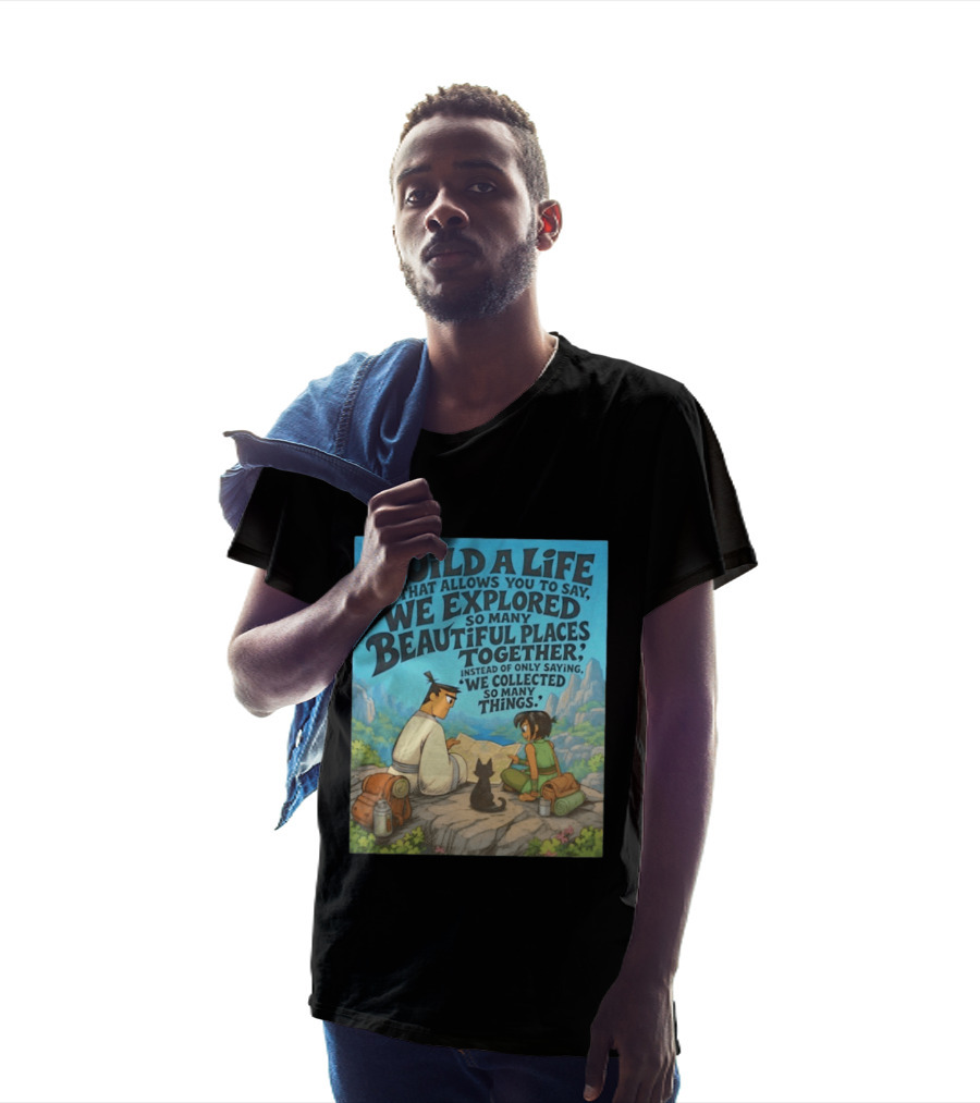 Build A Life Samurai Jack Explored Beautiful Places Together Adventure T-Shirt