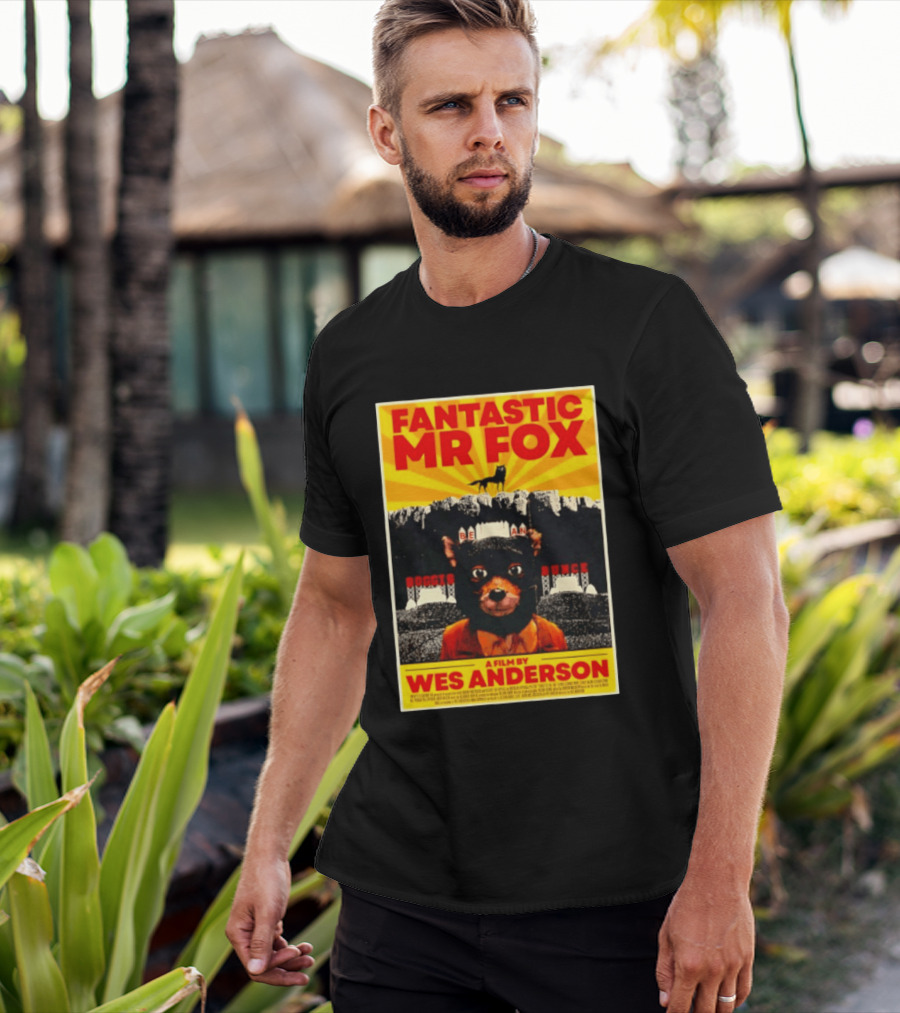 Fantastic Mr Fox Wes Anderson Film Boggis Bunce Bean Be An Animal T-Shirt