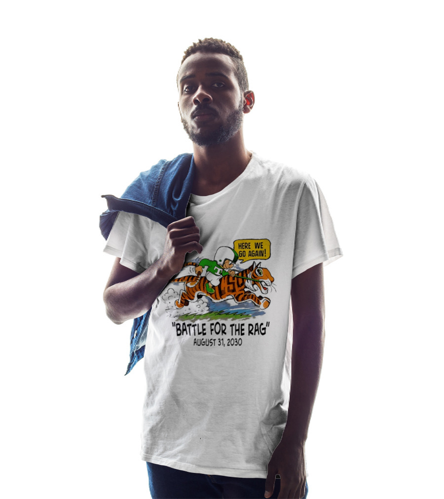Battle For The Rag August 31 2030 Here We Go Again Riding Tiger Retro Cartoon T-Shirt