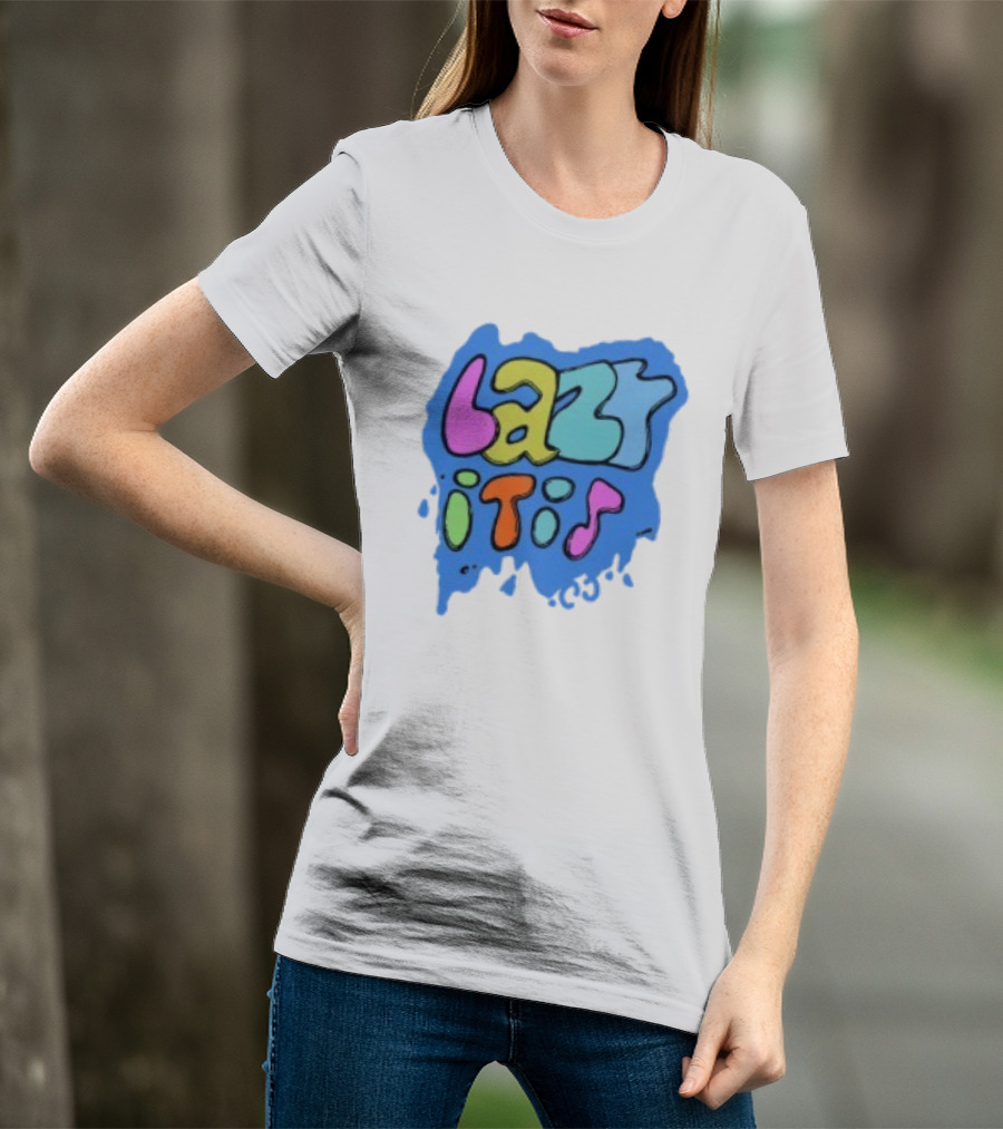 Lazy It Is Colorful Drip Graphic Blue Paint Splatter T-Shirt