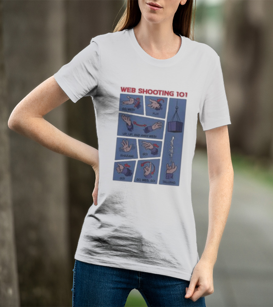 Web Shooting 101 Go Web Fly Up Up And Away Shazam Go Tallyho T-Shirt
