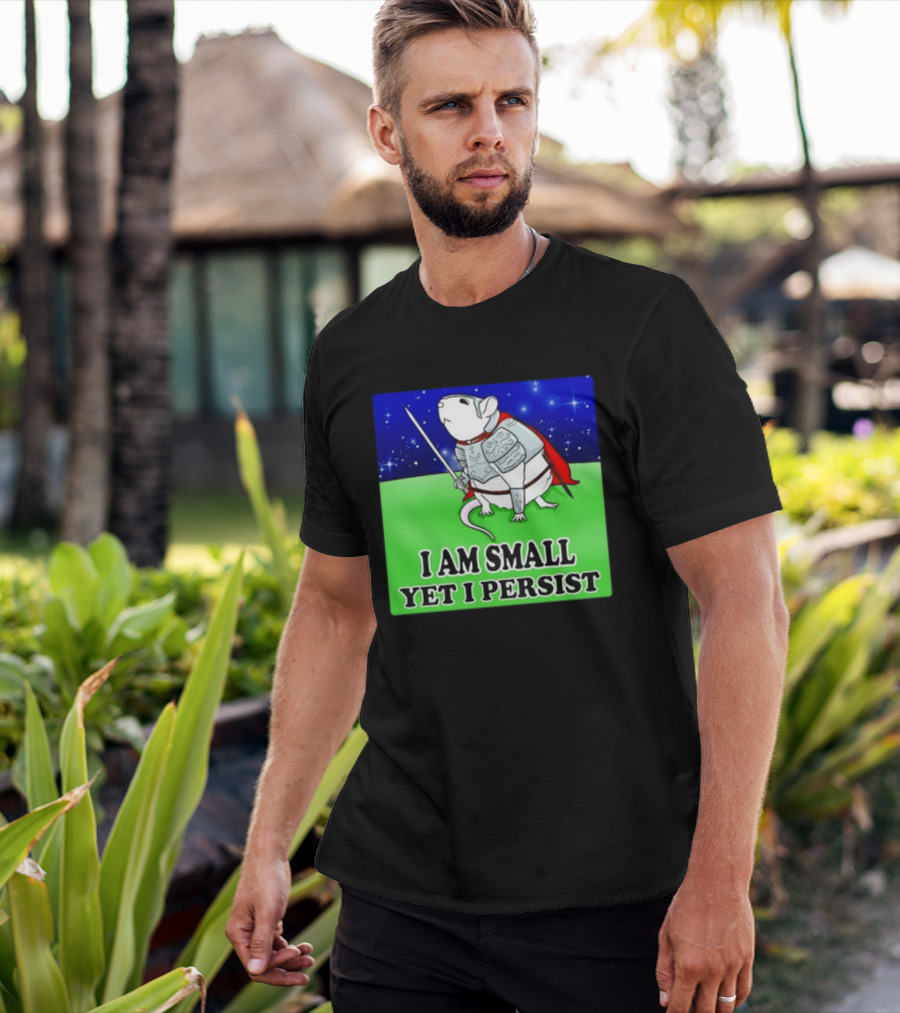 I Am Small Yet I Persist Knight Rat Armor Red Cape Stars T-Shirt