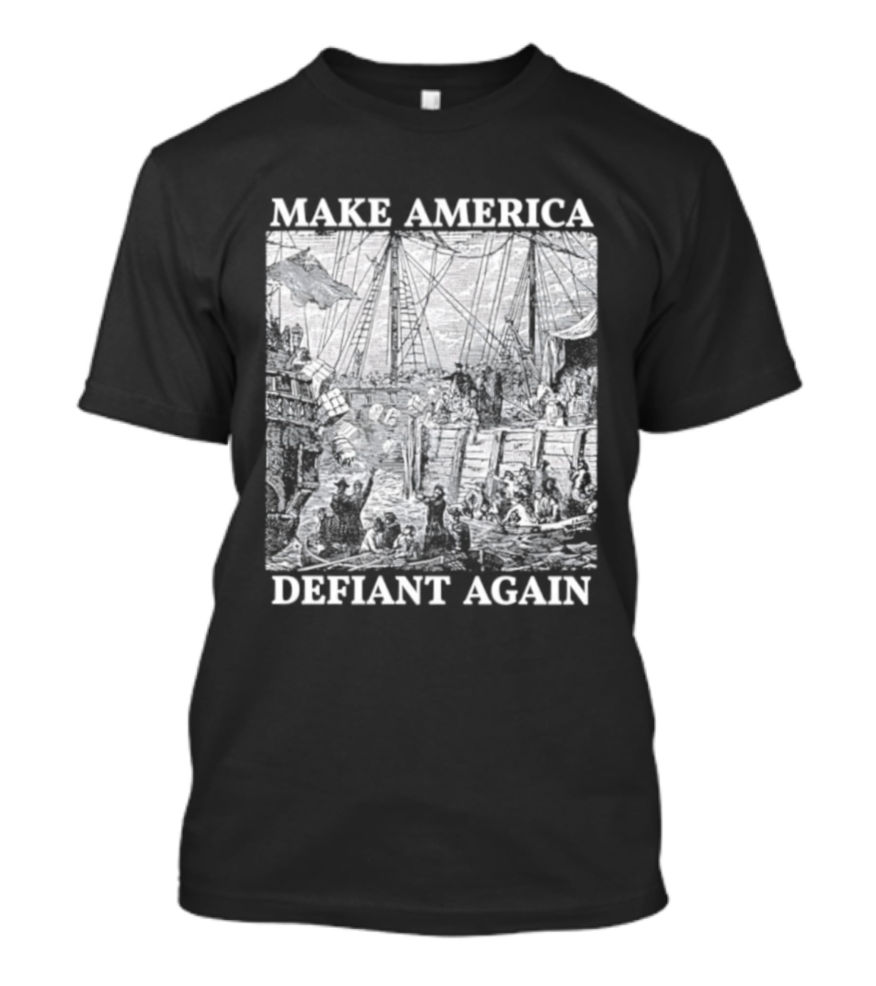 Make America Defiant Again T-Shirt