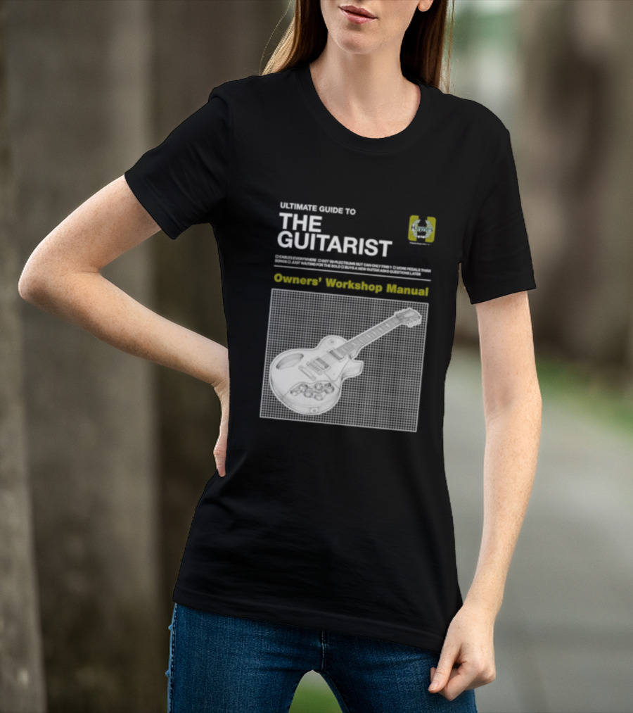 Owners' Workshop Manual For The Guitarist Ultimate Guide T-Shirt