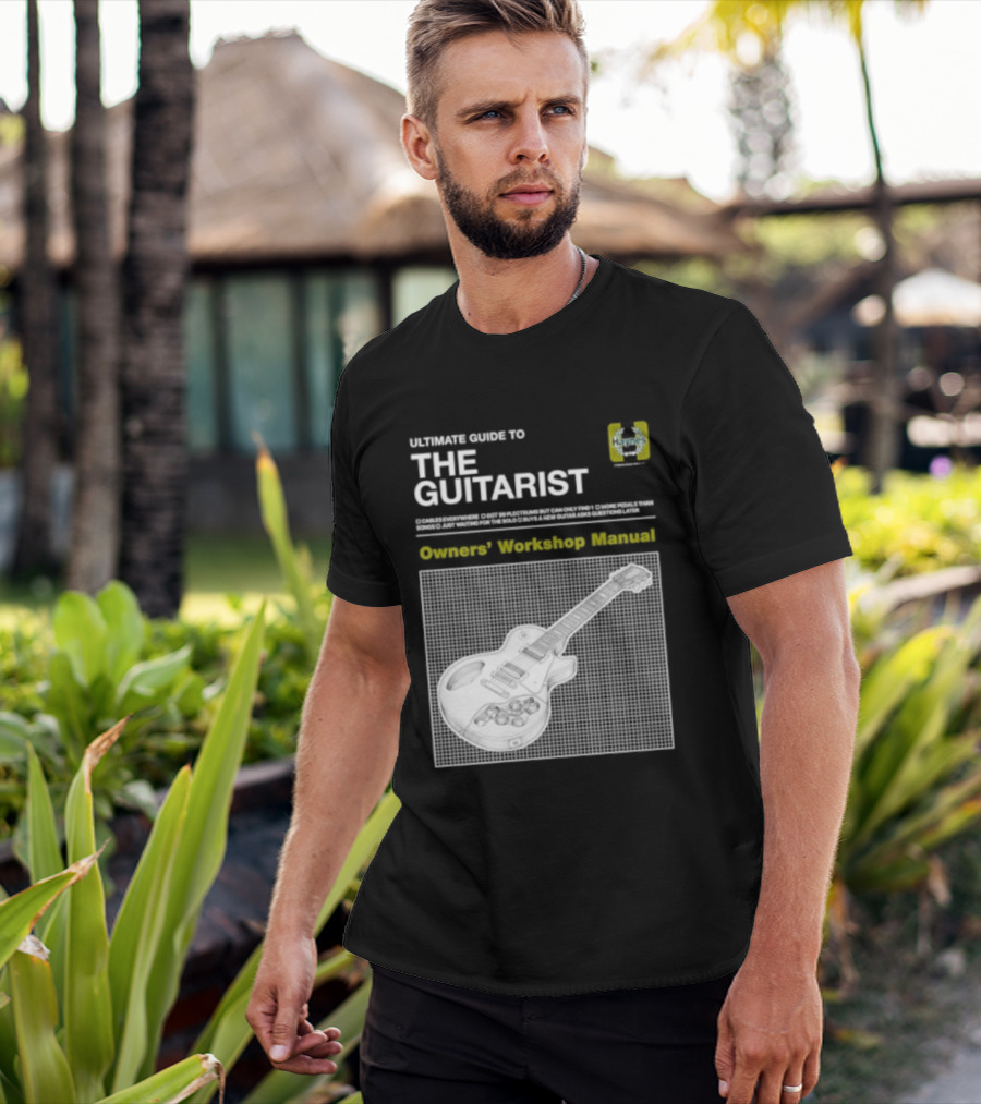 Owners' Workshop Manual For The Guitarist Ultimate Guide T-Shirt