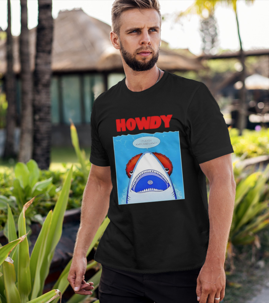Howdy I'm Woody Shark Howdy Howdy Howdy Toy Story Mashup T-Shirt