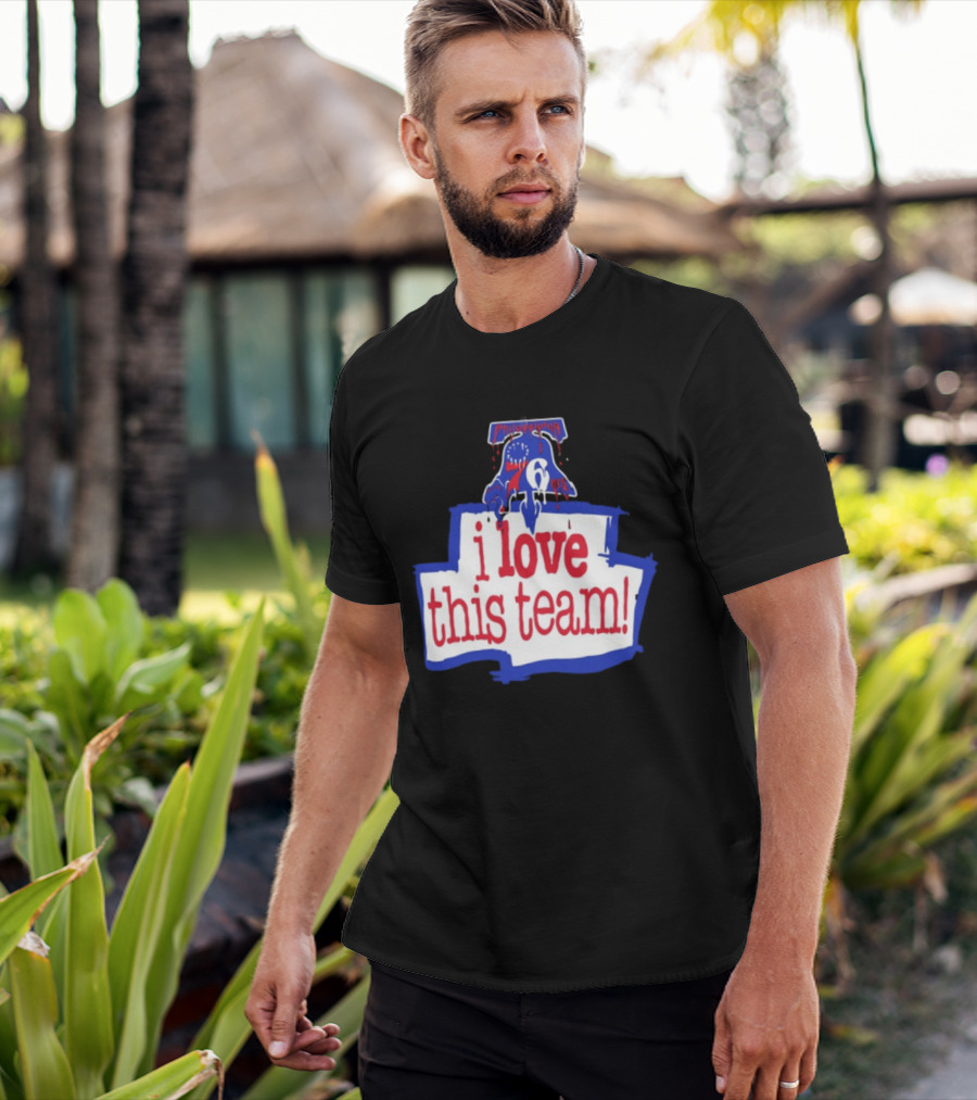 I Love This Team Philadelphia 76ers Basketball 23 LeBron James T-Shirt