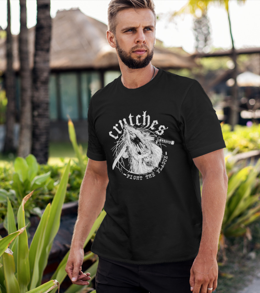 Crutches Fight The Plague Punk Hardcore Twig T-Shirt