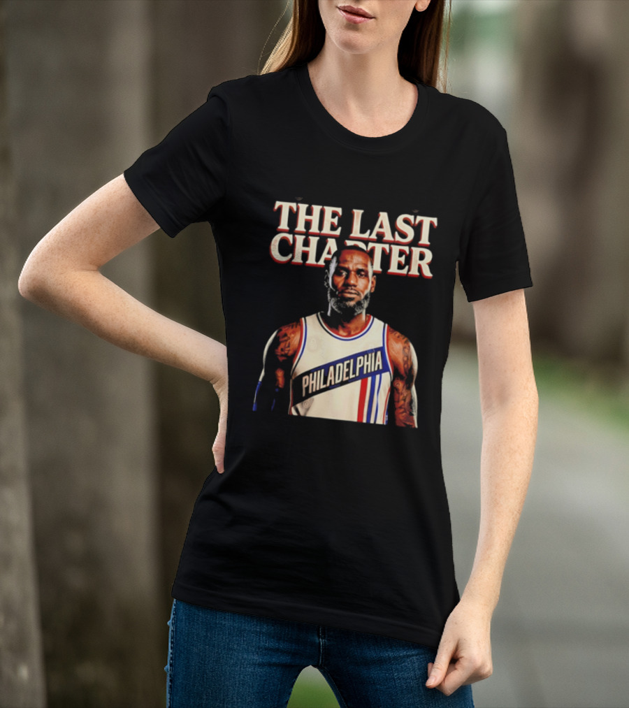 The Last Charter LeBron James Philadelphia 76ers Basketball Jersey T-Shirt