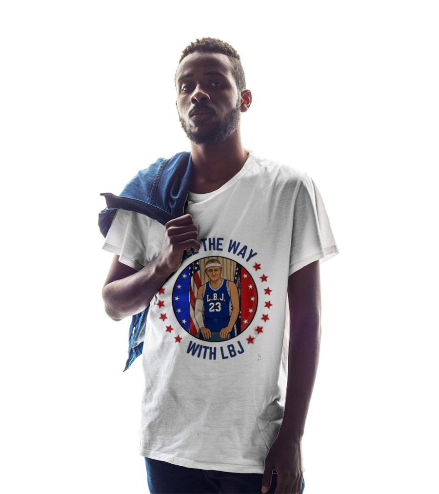 All The Way With LBJ Basketball Theme Patriotic Stars And Stripes T-Shirt