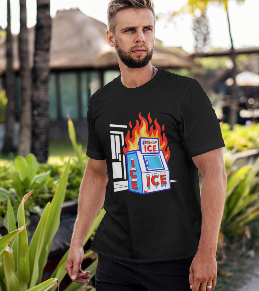 Abolish ICE Fiery Vending Machine Protest Activism T-Shirt