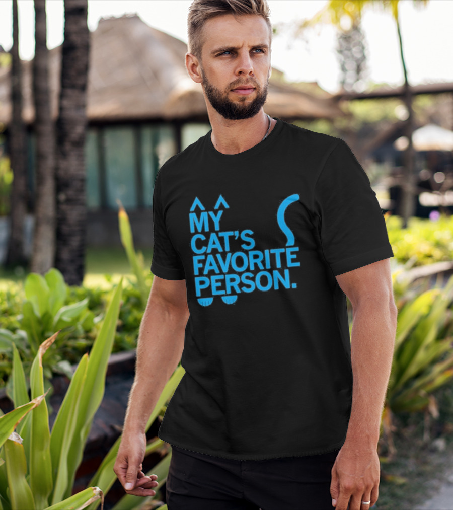 My Cat's Favorite Person Cat Ears And Tail Blue T-Shirt