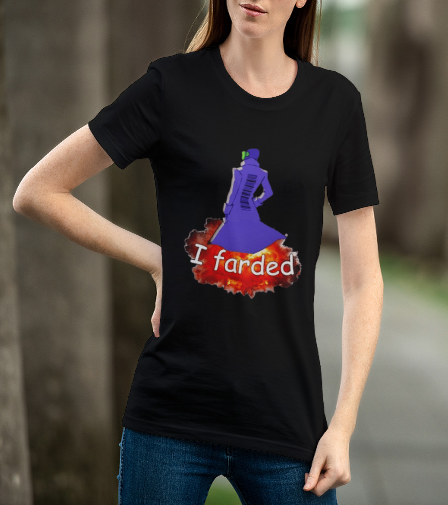 I Farded Meme Comedy Explosion Humor T-Shirt