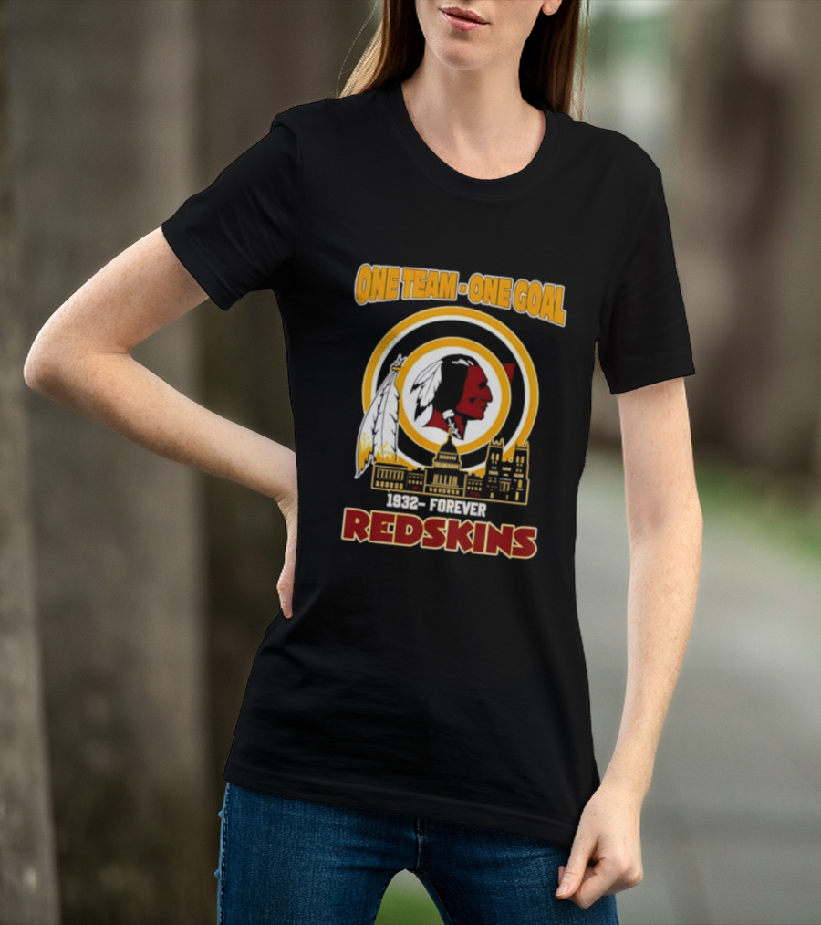 One Team One Goal 1932 Forever Redskins Football Skyline Capitol Building T-Shirt