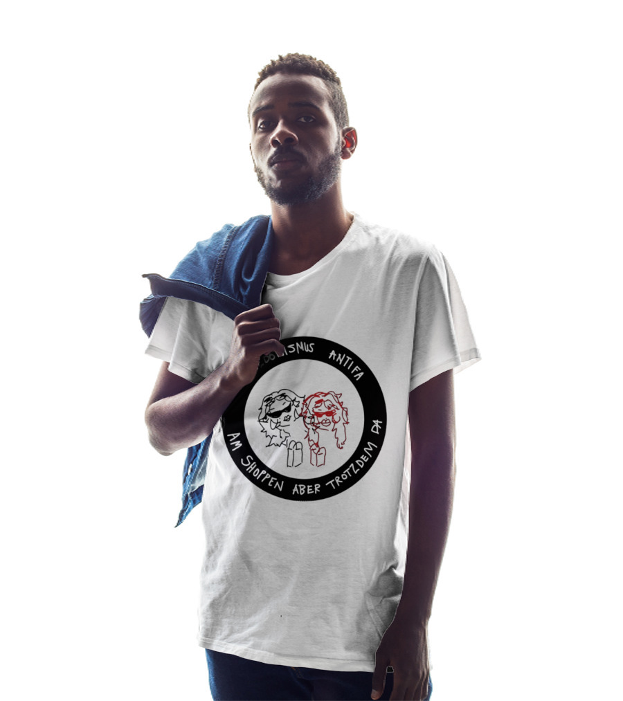 Hedonismus Antifa Am Shoppen Aber Trotzdem Da Fun T-Shirt