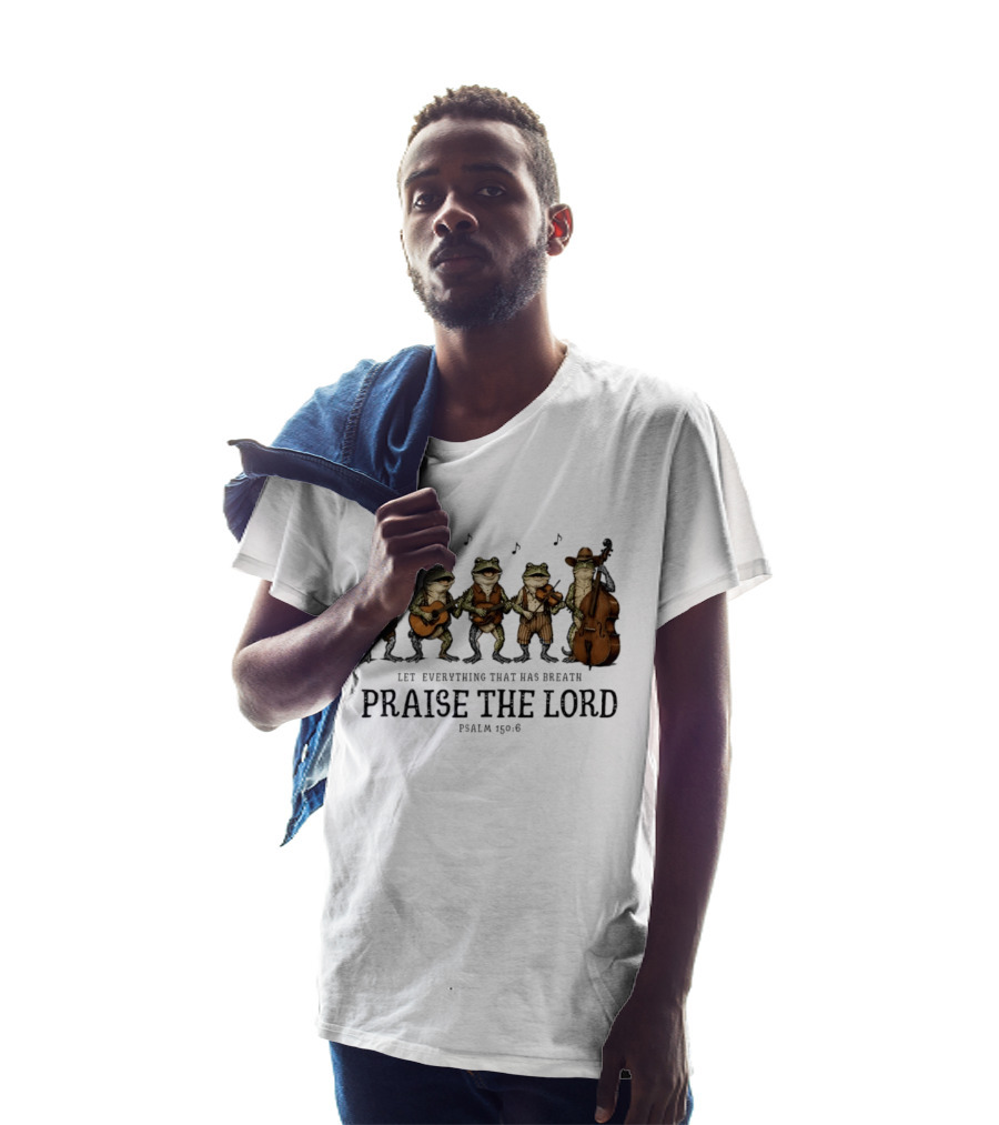 Praise The Lord Psalm 150:6 Frog Band Cowboy Music T-Shirt