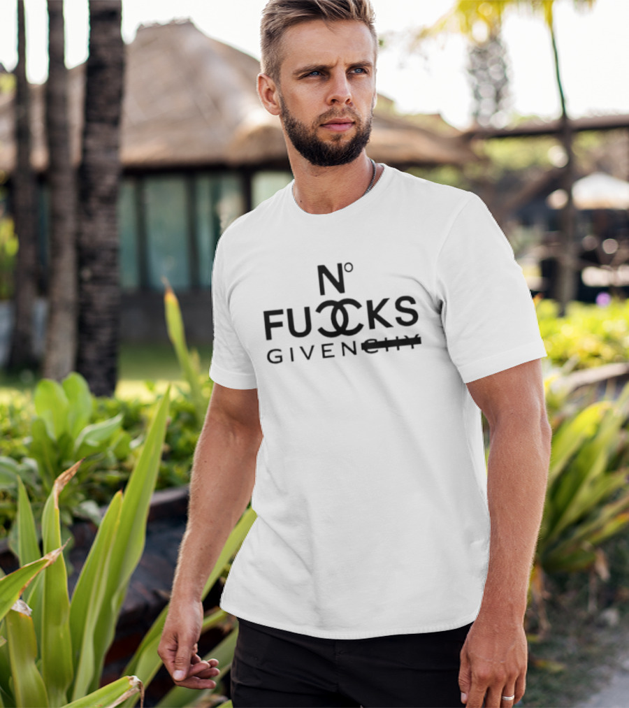 N° Fucks Givenchy Chanel Parody Fashion T-Shirt