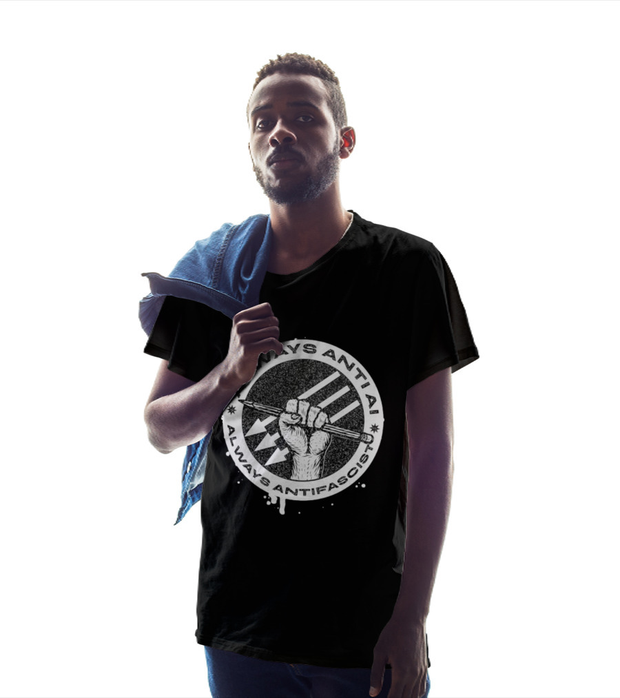 Always Anti AI Always Antifascist Raised Fist Pencil Circle Arrows T-Shirt