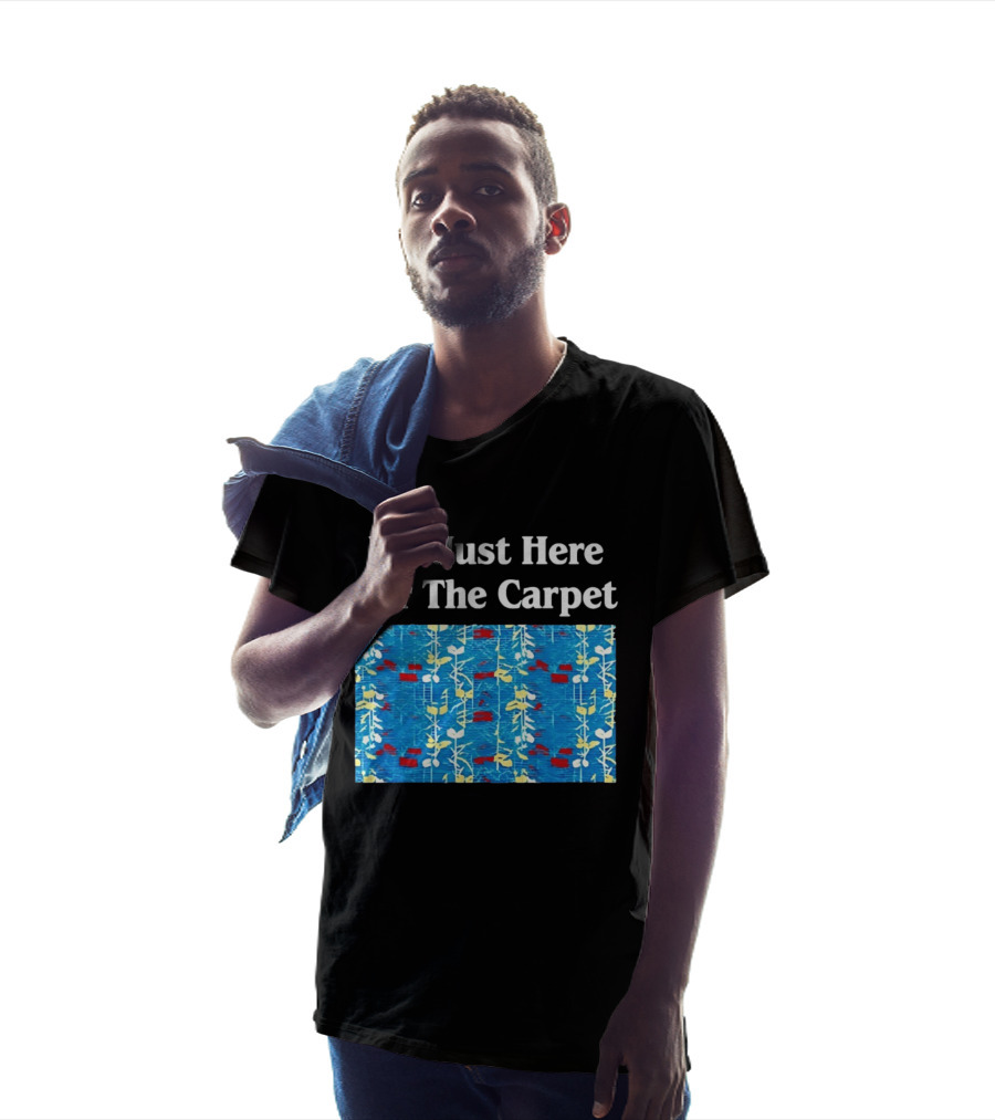 I'm Just Here For The Carpet Floral Blue T-Shirt