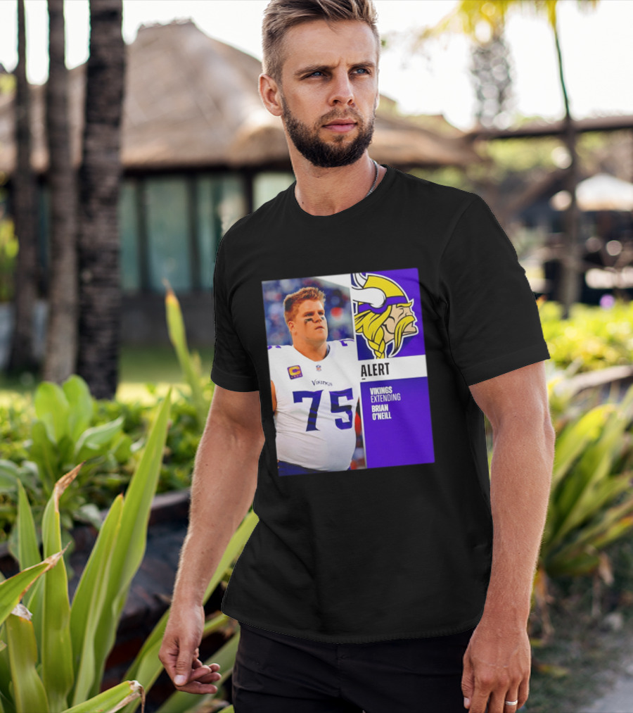 Alert Vikings Extending Brian O'Neill 75 T-Shirt
