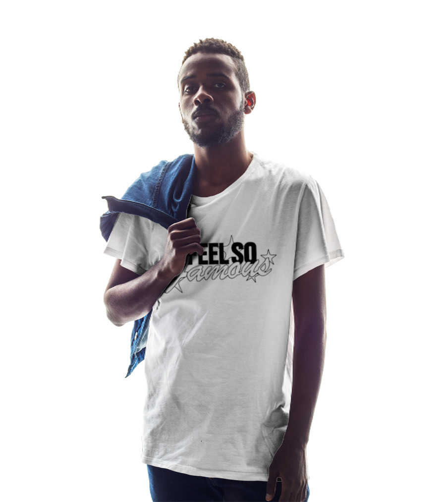 I Feel So Famous Celebrity Star Fame T-Shirt