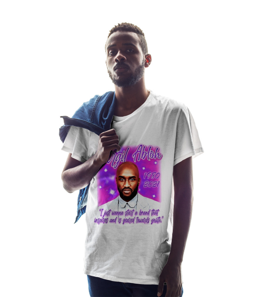 Virgil Abloh 1980 2021 I Just Wanna Start A Brand That Inspires And Is Geared Towards Youth T-Shirt
