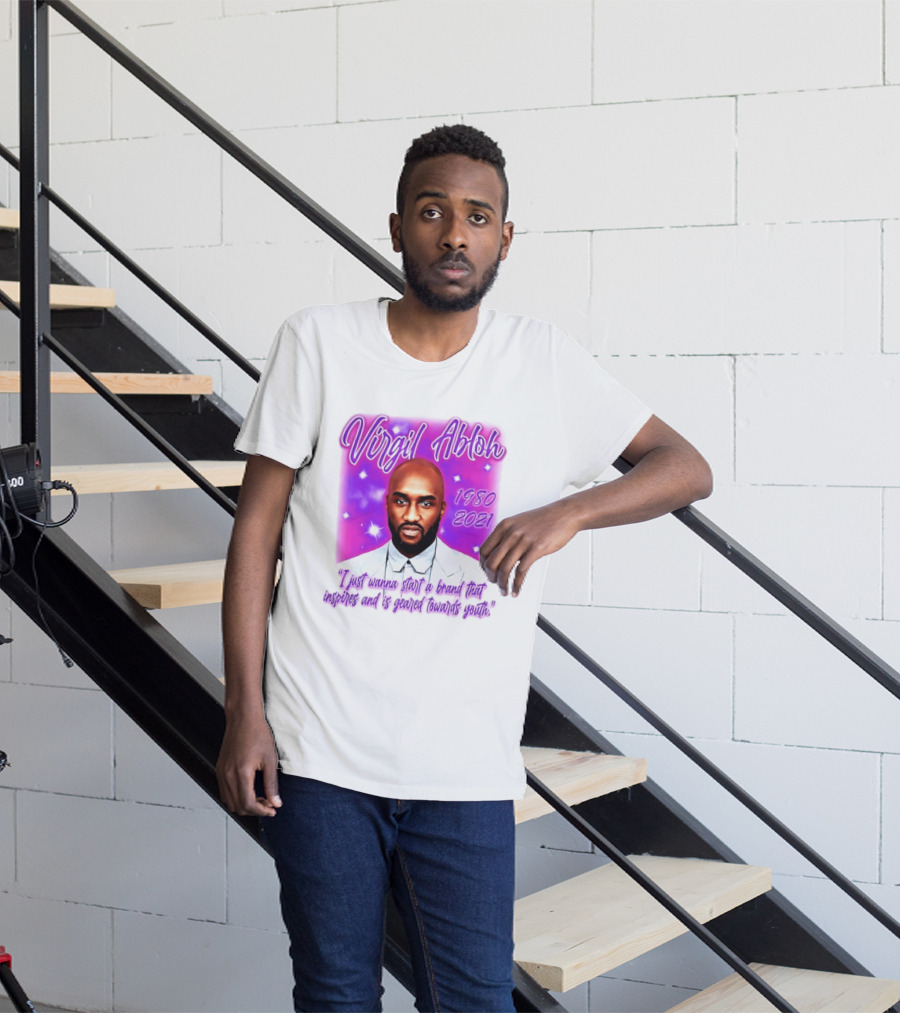 Virgil Abloh 1980 2021 I Just Wanna Start A Brand That Inspires And Is Geared Towards Youth T-Shirt