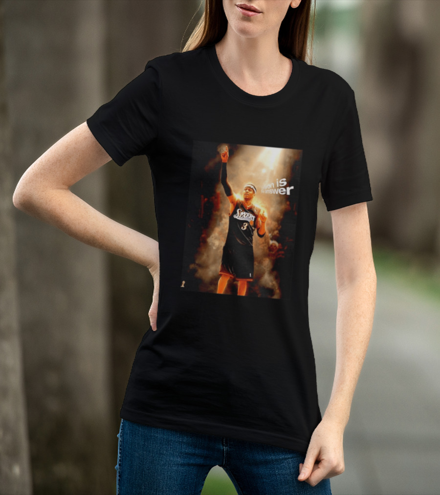 Allen Iverson Philadelphia 76ers NBA LeBron Is The Answer T-Shirt