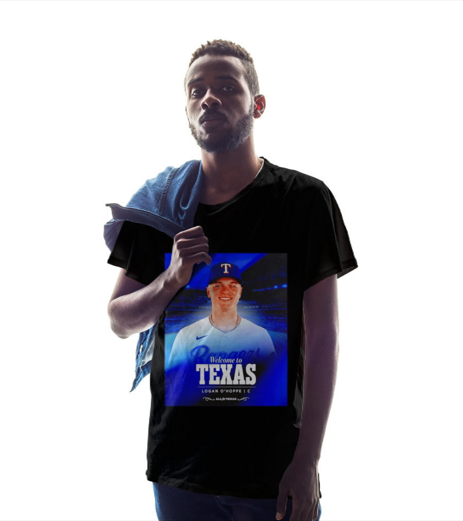 Logan O'Hoppe Welcome To Texas Rangers All For Texas T-Shirt