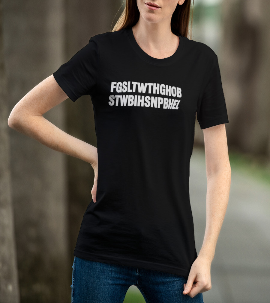 Fgsltwthghob Stwbihsnpdmez Acronym T-Shirt