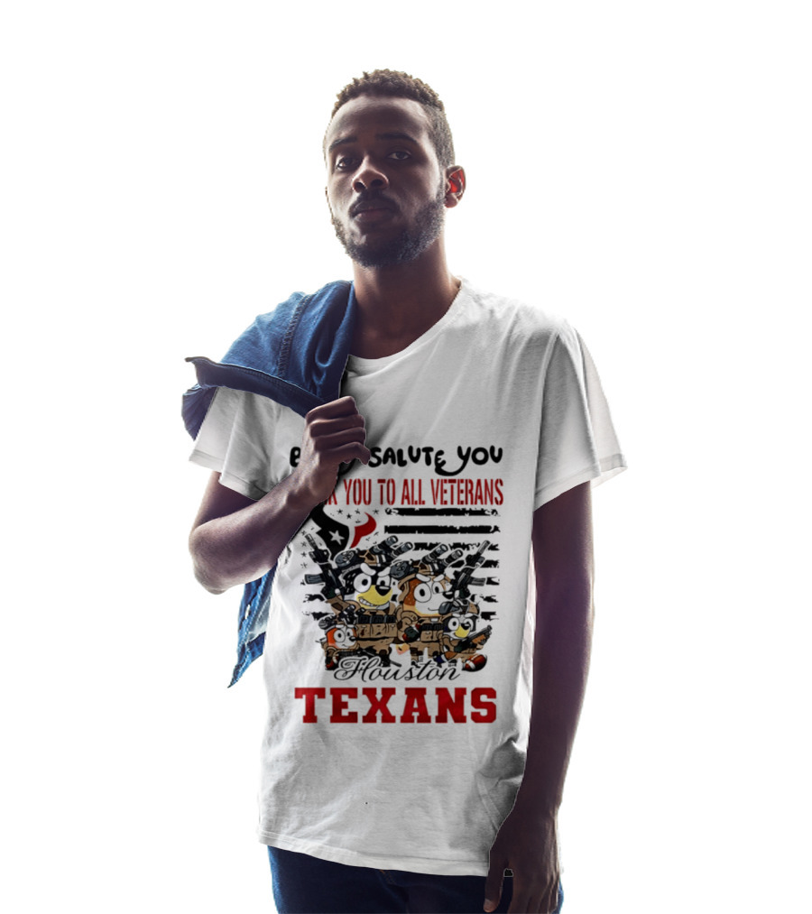 Bluey Salute You Thank You To All Veterans Houston Texans T-Shirt