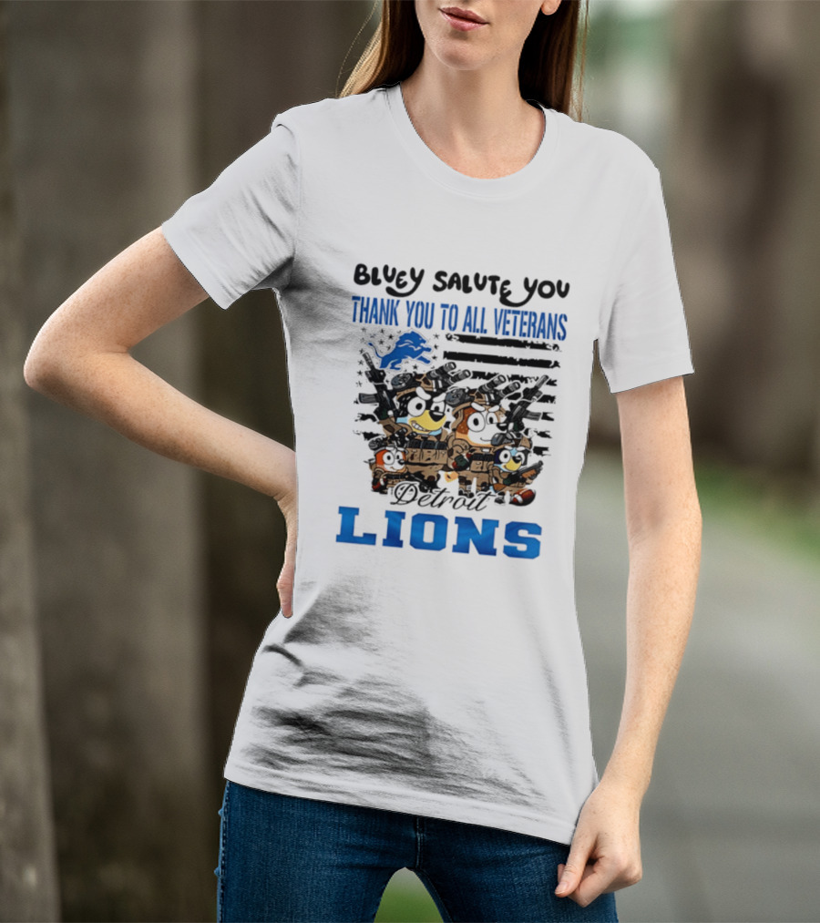 Bluey Salute You Thank You To All Veterans Detroit Lions T-Shirt