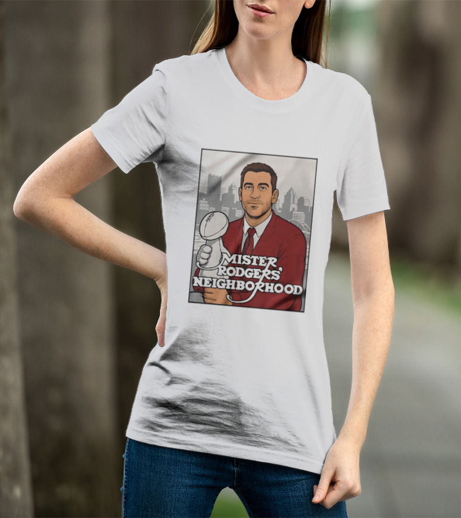 Mister Rodgers Neighborhood Aaron Rodgers Pittsburgh Skyline T-Shirt