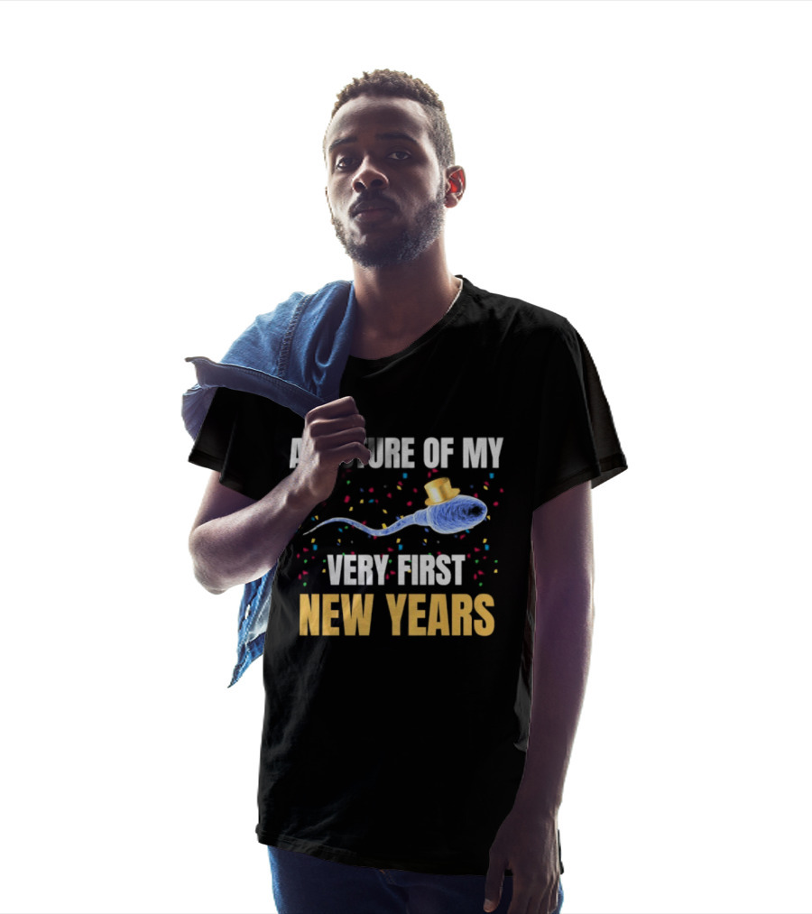 A Picture Of My Very First New Years Sperm Celebration T-Shirt