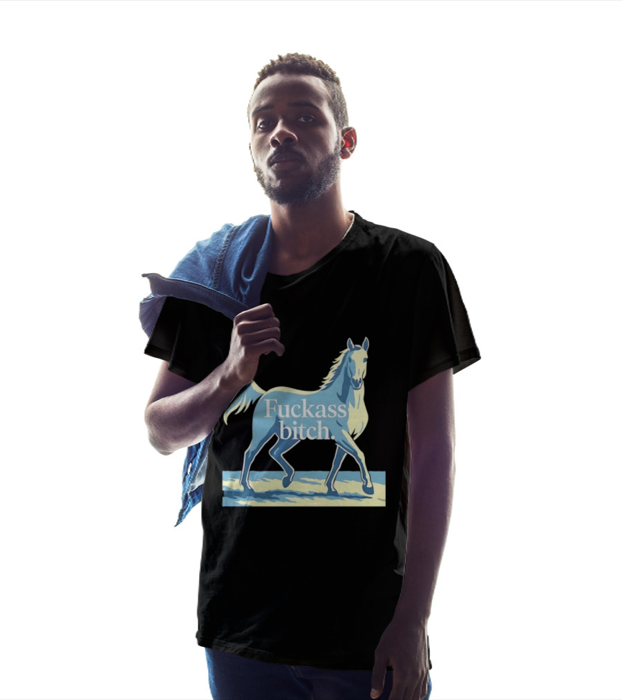 Fuckass Bitch Horse Sarcastic Equine T-Shirt