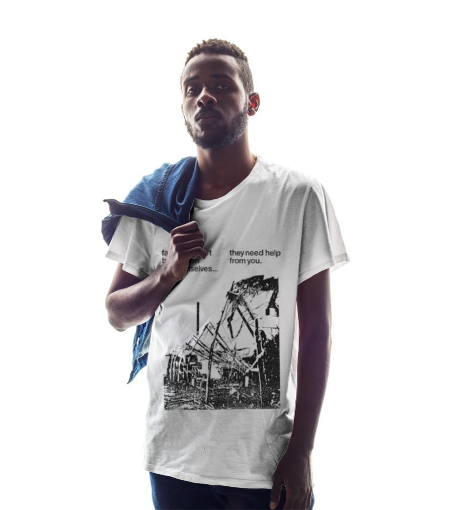 Factories Don't Burn Down By Themselves They Need Help From You Industrial T-Shirt