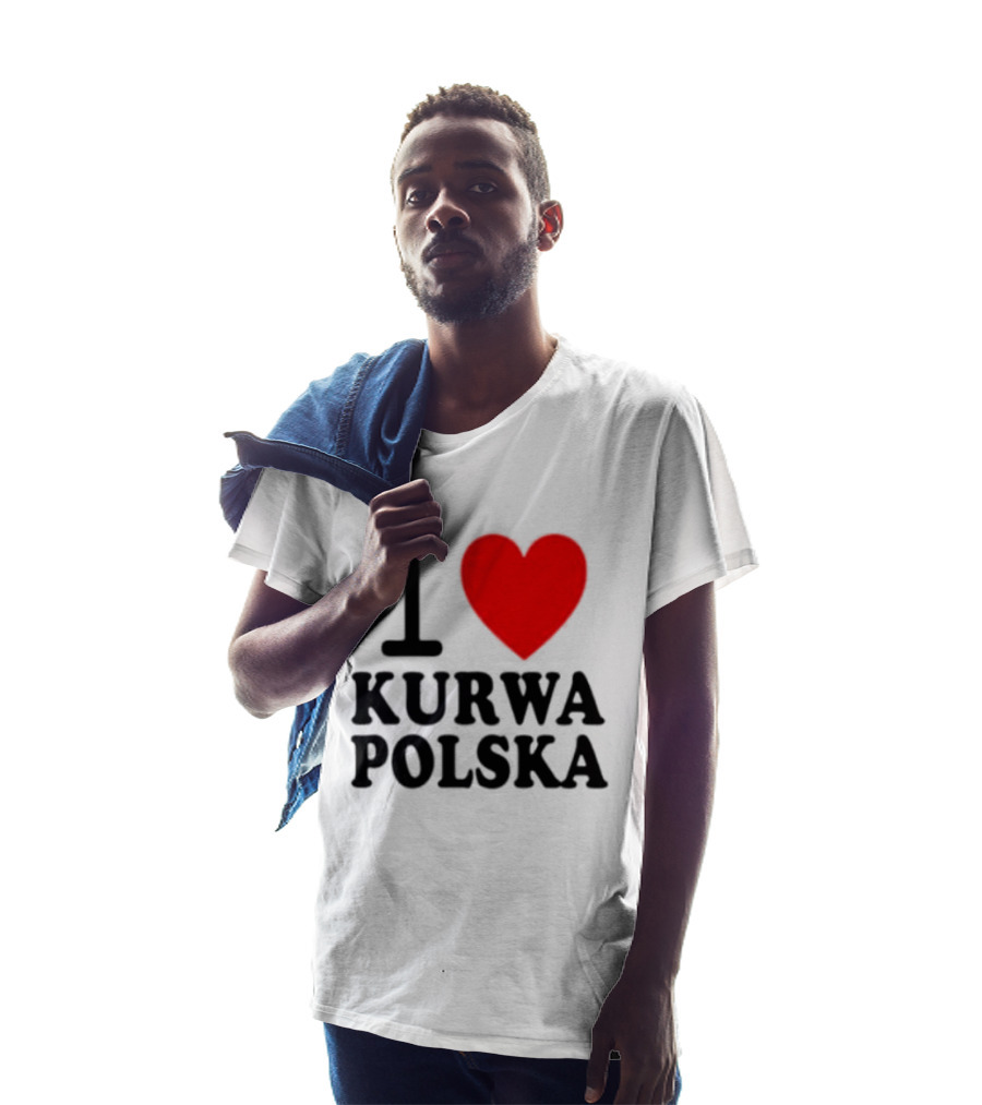 I Love Heart Kurwa Polska Poland Polish Slang T-Shirt