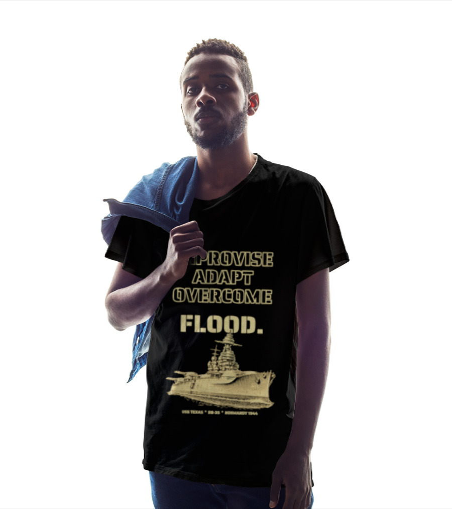 Improvise Adapt Overcome USS Texas BB 35 Flood Normandy 1944 T-Shirt