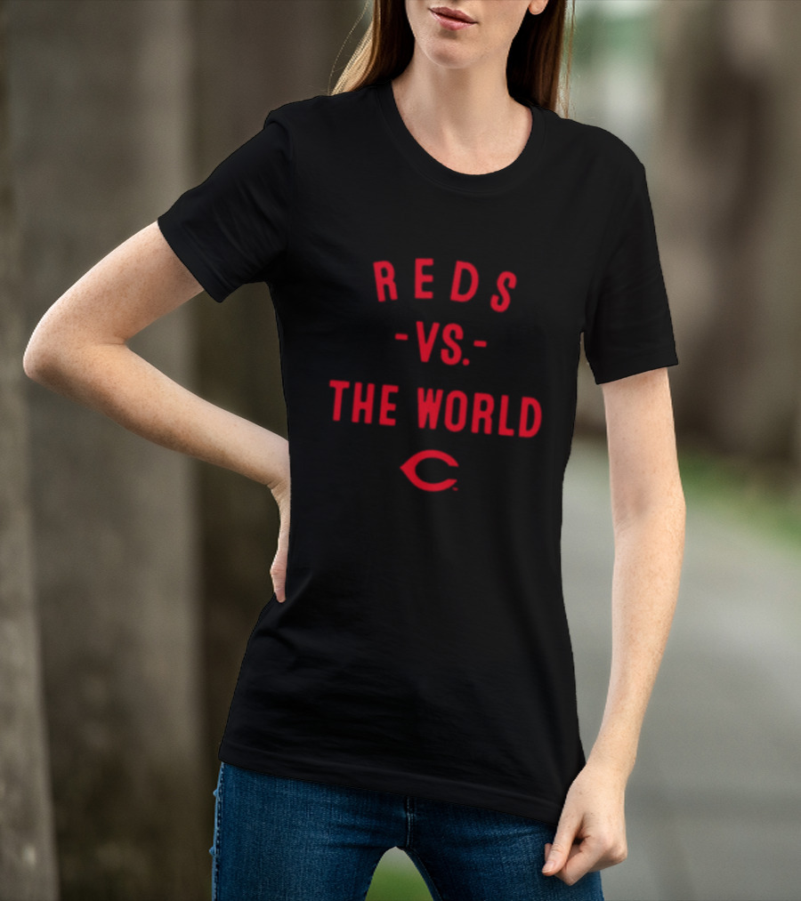 Reds Vs The World Cincinnati 2026 MLB Season T-Shirt