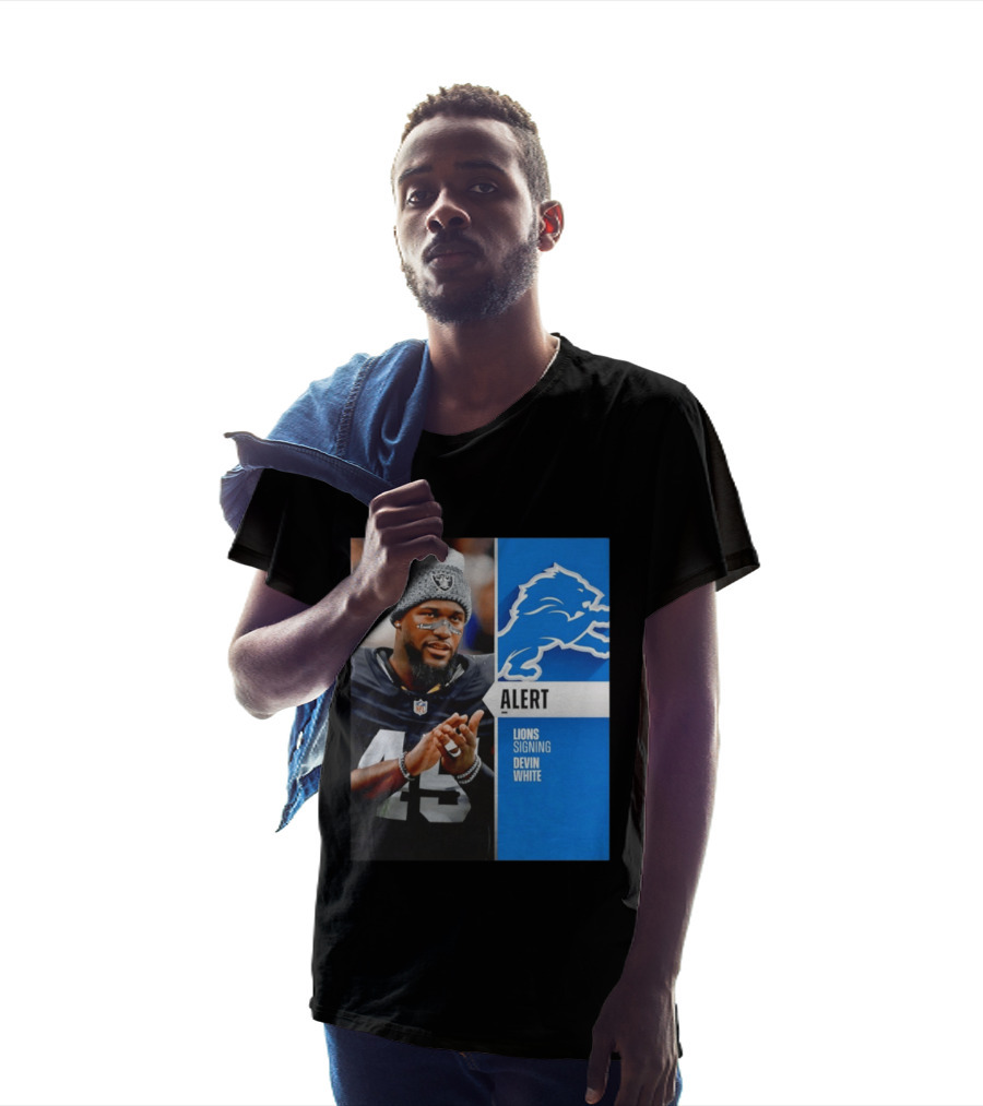 Alert Lions Signing Devin White NFL Football 2026 Season Update T-Shirt