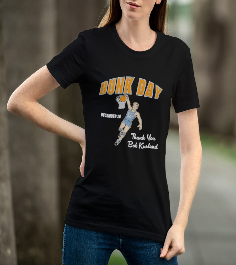 Dunk Day December 16 Thank You Bob Kurland Basketball Aggies 90 T-Shirt