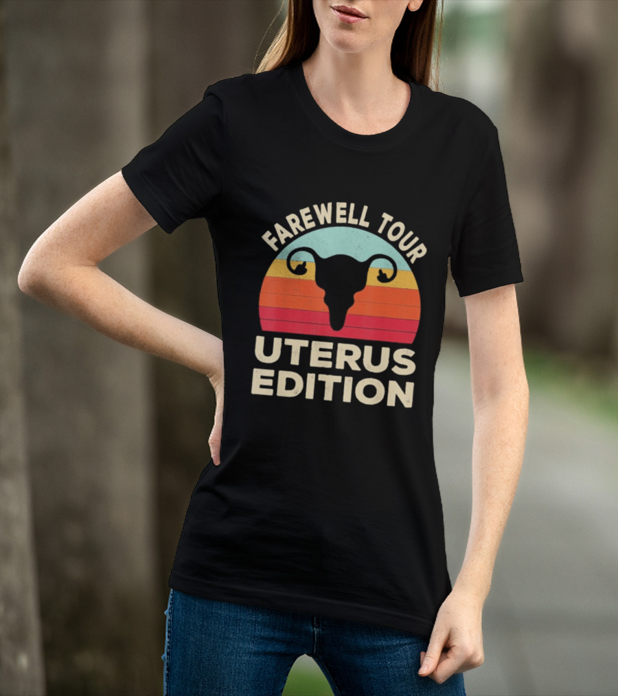 Farewell Tour Uterus Edition Hysterectomy Recovery Laparoscopic T-Shirt