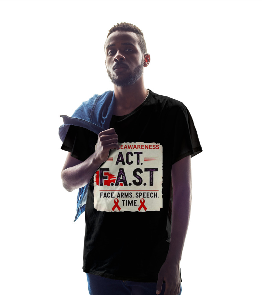 #StrokeAwareness Act F.A.S.T Face Arms Speech Time Red Ribbon T-Shirt