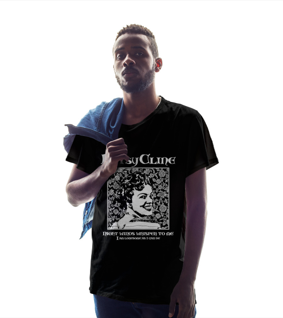 Patsy Cline Night Winds Whisper To Me I Am Lonesome As I Can Be T-Shirt