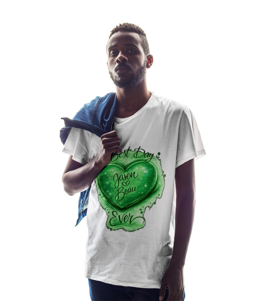 Best Day Ever Jasen Beau Green Heart T-Shirt