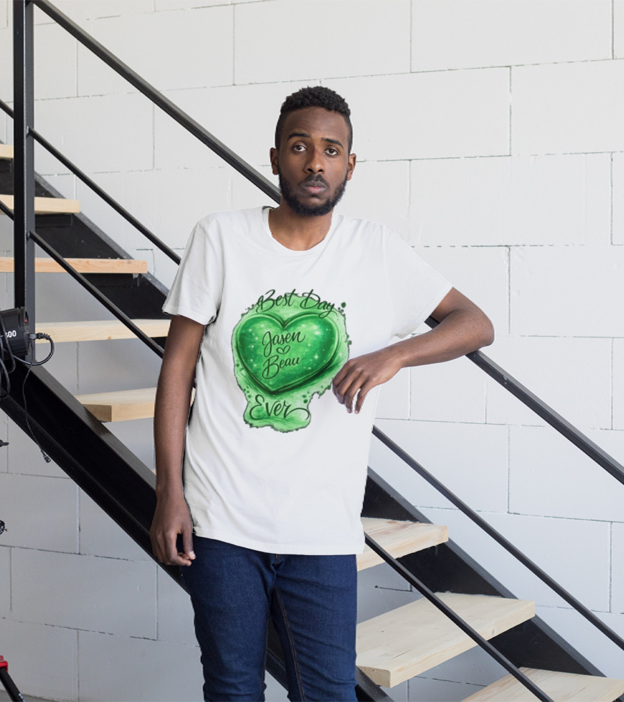 Best Day Ever Jasen Beau Green Heart T-Shirt