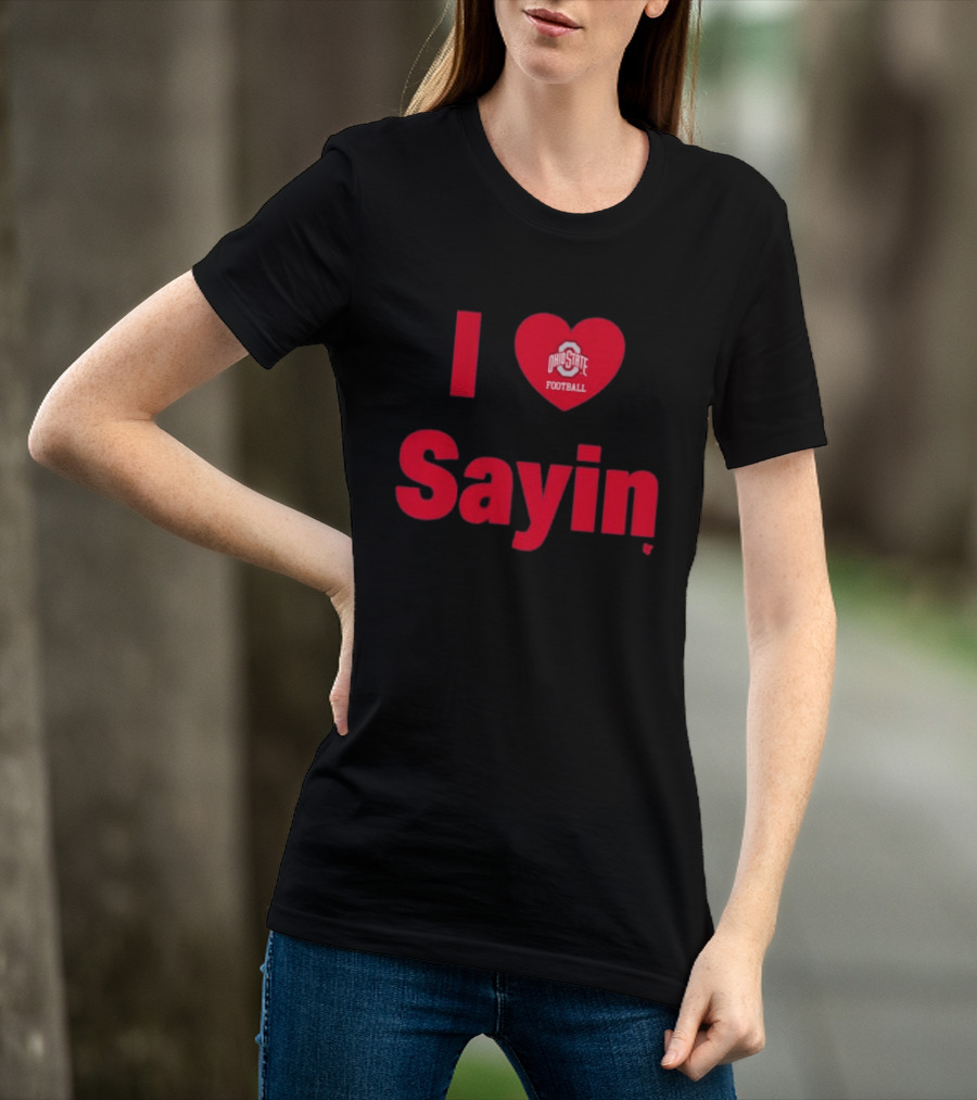 Ohio State Football I Heart Julian Sayin T-Shirt