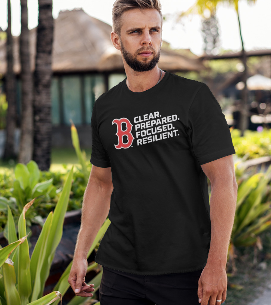 Red Sox 2026 Clear Prepared Focused Resilient T-Shirt