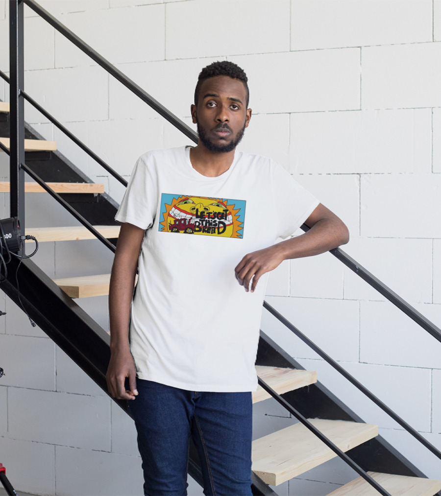 Let's Get This Bread Funny Sun Face And Train T-Shirt