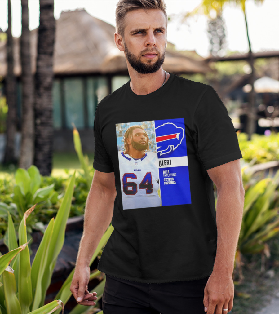 Buffalo Bills Alert Extending O'Cyrus Torrence Number 64 T-Shirt